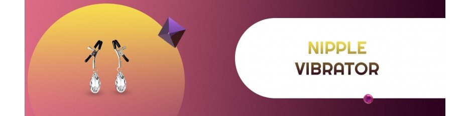 Buy Nipple Vibrator Online |Nipple Clamps & Sucker | Qatar