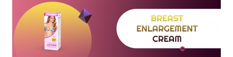 Buy Breast Enlargement Cream For Women in Al Wakrah Qatar